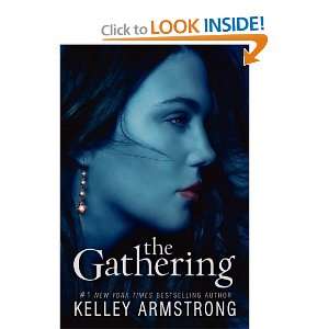   The Gathering (Darkness Rising) [Paperback] Kelley Armstrong Books
