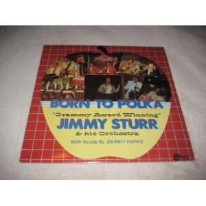  Born To Polka by Jimmy Sturr   LP Vinyl Record LP588 