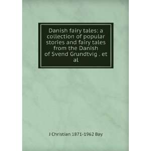  Danish fairy tales a collection of popular stories and 