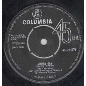   JOHNNY DAY 7 INCH (7 VINYL 45) UK COLUMBIA 1963 ROLF HARRIS Music