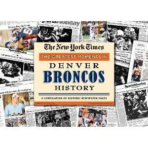  Denver Broncos unsigned Greatest Moments in History New 