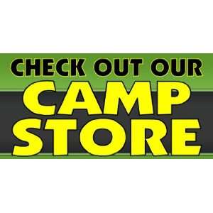    3x6 Vinyl Banner   Check Out Our Camp Store 