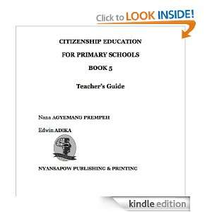 Citizenship Education in Ghana for Primary Schools 5   Teachers Guide 