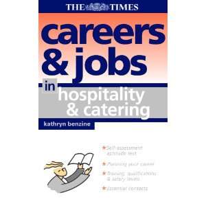  Careers and Jobs in Hospitality and Catering (Careers & Jobs 
