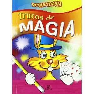  Trucos de magia/ Magic Tricks (Pequemagia/ Little Magic 