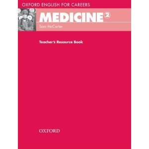   English for Careers Medicine 2 Te (9780194569576): Sam McCarter: Books