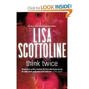  Think Twice (9780330516839): Lisa Scottoline: Books