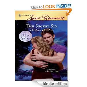 The Secret Sin (Return to Indigo Springs) Darlene Gardner  