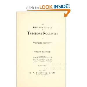   Twenty Sixth President Of The United States Thomas W. Handford Books