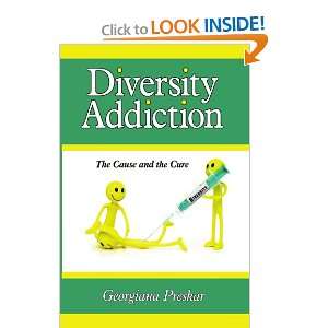  Diversity Addiction: The Cause and the Cure (9781434324290 