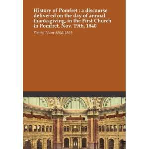  History of Pomfret  a discourse delivered on the day of 