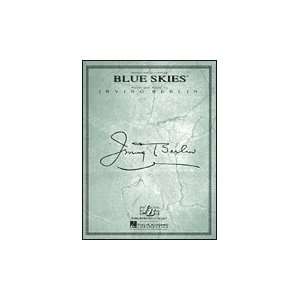 Blue Skies (Piano Vocal, Sheet Music) Irving Berlin, Willie Nelson 