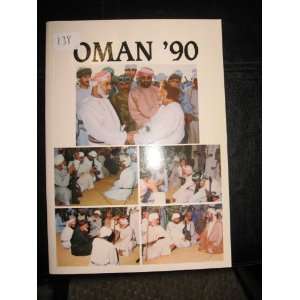  OMAN 90: MINISTRY OF INFORMATION 1990: Books
