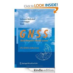 GNSS   Global Navigation Satellite Systems GPS, GLONASS, Galileo, and 