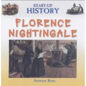 Florence Nightingale (Start Up History)