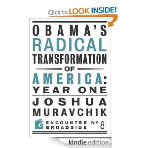 Obamas Radical Transformation of America Year One (Encounter 