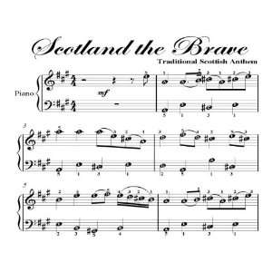   Brave Easy Piano Sheet Music Traditional Scottish Folk Song Books