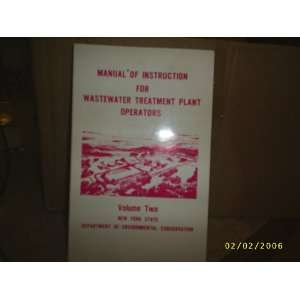   of Instruction for Wastewater Treatment Plant Operators, Vol. 2: Books