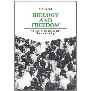  Biology and Freedom An Essay on the Implications of Human Ethology 