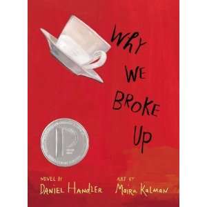  Why We Broke Up [Hardcover] Daniel Handler Books