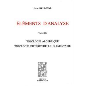   différentielle élémentaire (9782876472198) Jean Dieudonné Books