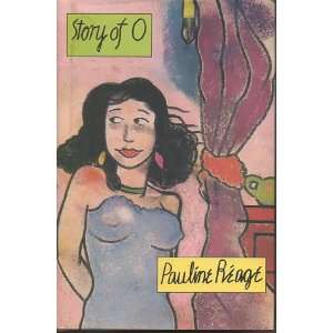  Story of O: Pauline Reage: Books