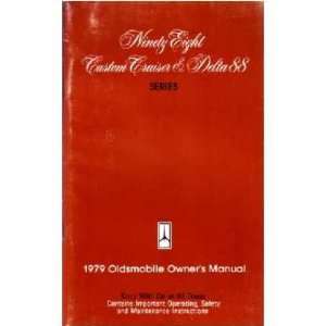  1979 OLDSMOBILE 98 DELTA 88 CRUSIER Owners Manual Guide 