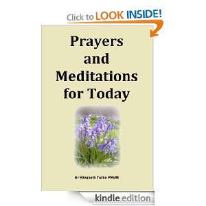 Prayers and Meditations for Today: Sr Elizabeth Tuttle PBVM:  