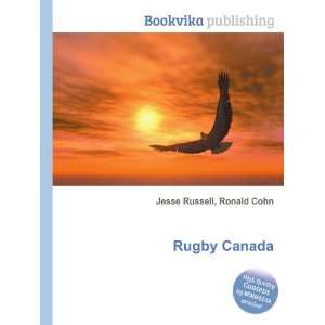  Rugby Canada Ronald Cohn Jesse Russell Books