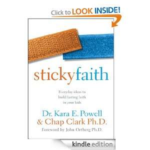 Sticky Faith, Youth Worker Edition Practical Ideas to Nurture Long 