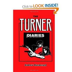  The Turner Diaries (9781471082702) Andrew Macdonald 