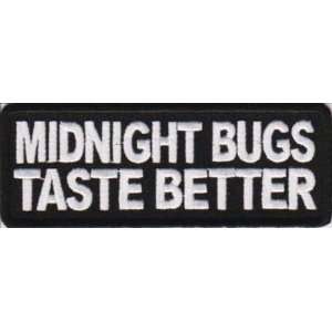  Midnight Bugs Taste Better Embroidered Biker FUN Patch 