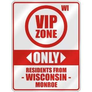   ZONE  ONLY RESIDENTS FROM MONROE  PARKING SIGN USA CITY WISCONSIN