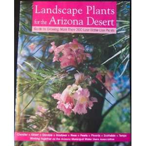  Landscape Plants for the Arizona Desert: Books