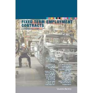  Fixed Term Employment Contracts: A Comparative Study 