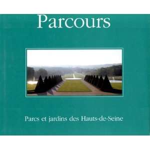  Parcours Parcs et jardins des Hauts de Seine (French 
