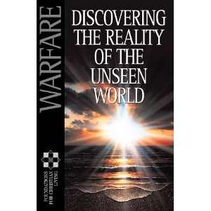  Warfare Discovering the Reality of the Unseen World 