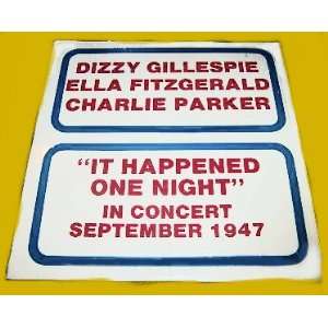  It Happened One Night In Concert September 1947 Dizzy 