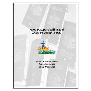  Have Passport Will Travel; Around the World in 14 Days 