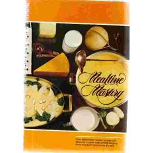  Mealtime Mastery American Dairy Association Books