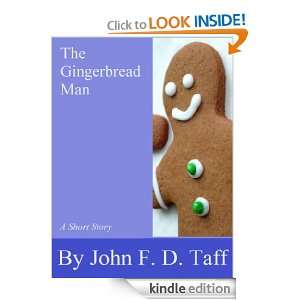 The Gingerbread Man: John F.D. Taff:  Kindle Store