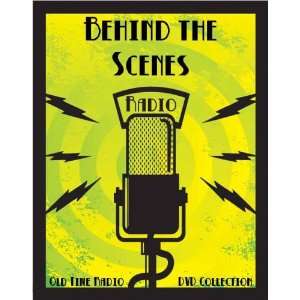  22 Classic Behind the Scenes Old Time Radio Broadcasts on 