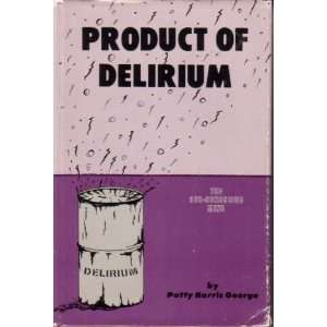  Product of Delirium the Subconscious Mind Patty Harris 