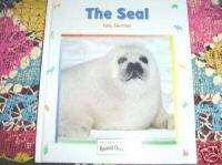 The Seal   Furry Swimmer Animal Close Up Series NEW  