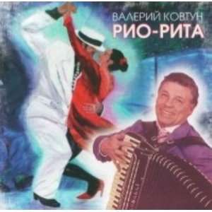  Valerij Kovtun. Rio Rita Various Music