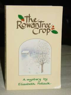 Rowantree Crop Paris Maine Oxford Co. Murder Mystery  
