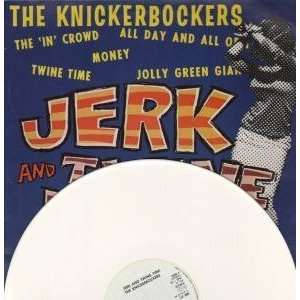  JERK AND TWINE TIME LP (VINYL) GERMAN LINE KNICKERBOCKERS 