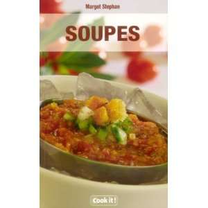  soupes (9782844726896) Margot Stephan Books