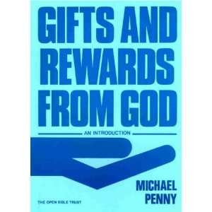  Gifts and Rewards from God (9780947778279) Michael Penny 