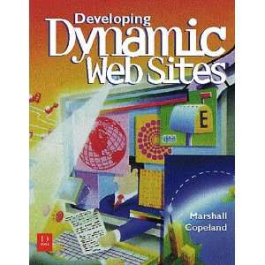  Developing Dynamic Web Sites (9781882419654): Marshall 